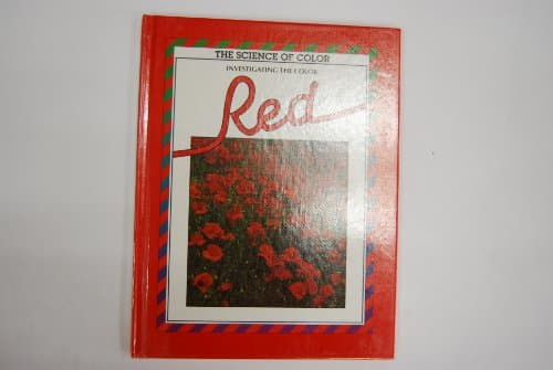 Book cover for Investigating the Color Red (The Science of Color) by Behm, Barbara