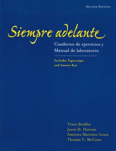 Book cover for Siempre Adelante: Cuaderno de Ejercicios y Manual de Laboratorio by Travis Bradley