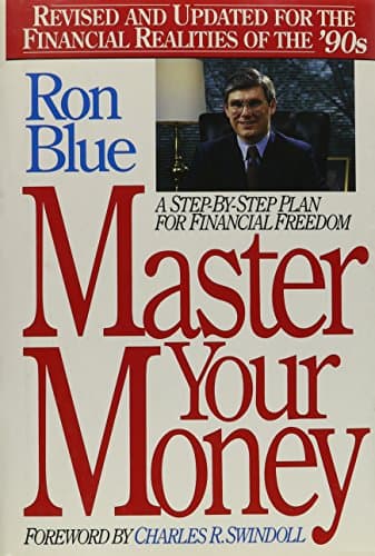 Book cover for Master Your Money: A Step-By-Step Plan for Financial Freedom by Blue, Ron