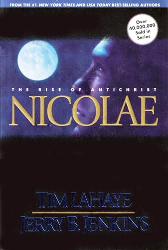 Book cover for Nicolae: The Rise of Antichrist (Left Behind No. 3) by Tim LaHaye
