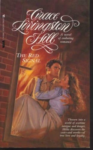 Book cover for The Red Signal (Living Books Romance) by Hill, Grace Livingston