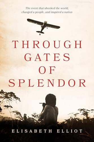 Book cover for Through Gates of Splendor by Elliot, Elisabeth
