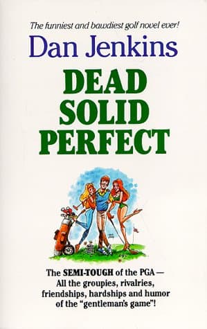Book cover for Dead Solid Perfect by Jenkins, C. L.