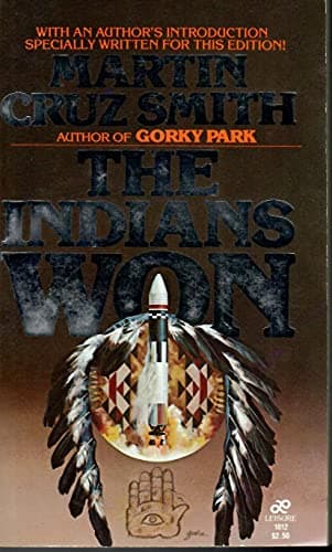 Book cover for The Indians Won by Martin Cruz Smith