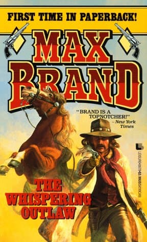 Book cover for The Whispering Outlaw by Brand, Max