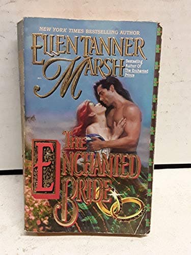 Book cover for The Enchanted Bride by Marsh, Ellen Tanner