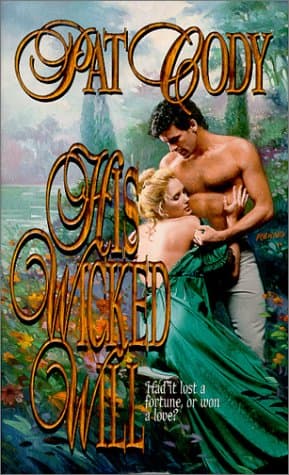 Book cover for His Wicked Will by Cody, Pat
