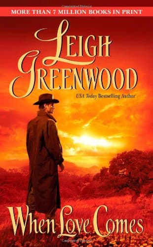 Book cover for When Love Comes by Greenwood, Leigh