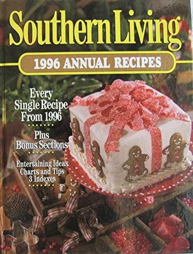 Book cover for Southern Living 1996 Annual Recipes (Southern Living Annual Recipes) by Southern Living Magazine