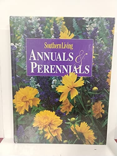 Book cover for Southern living annuals & perennials by Chaplin, Lois Trigg