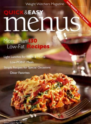 Book cover for Quick & Easy Menus: More Than 130 Low-Fat Recipes (Weight Watcher's Magazine) by Unknown