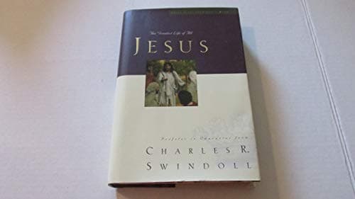 Book cover for Jesus: The Greatest Life of All (Great Lives from God’s Word) by Swindoll, Charles R.