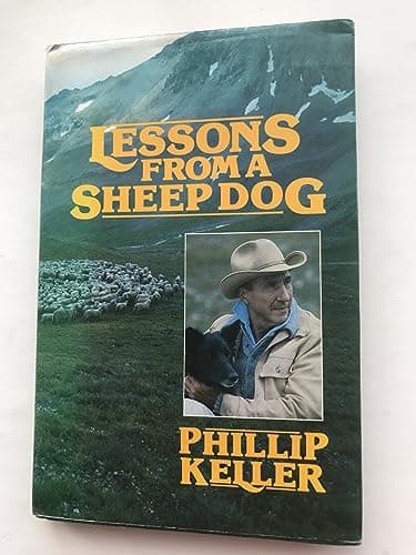 Book cover for Lessons from a sheep dog by Keller, W. Phillip
