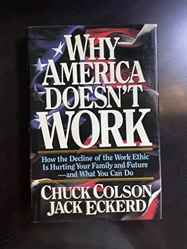 Book cover for Why America Doesn't Work by Colson, Charles