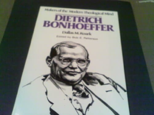 Book cover for Dietrich Bonhoeffer by Dallas M. Roark