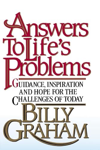 Book cover for Answers to Life's Problems: Guidance, Inspiration and Hope for the Challenges of Today by Graham, Billy