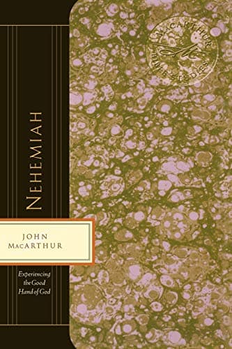 Book cover for Nehemiah: Experiencing the Good Hand of God (MacArthur Bible Studies) by MacArthur, John