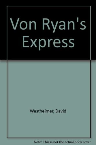 Book cover for Von Ryan's Express by David Westheimer