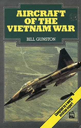 Book cover for Aircraft of the Vietnam War by Bill Gunston