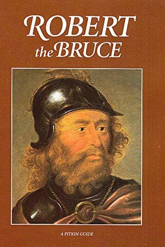 Book cover for Robert the Bruce (Pitkin Guides) by Staff of Publisher
