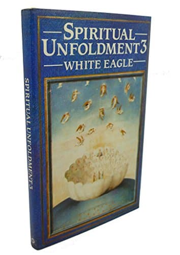 Book cover for Spiritual Unfoldment 3: The Way to the Inner Mysteries by White Eagle