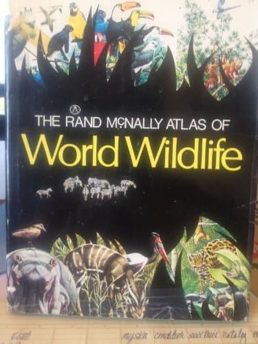 Book cover for The Rand McNally Atlas of World Wildlife by Beazley, Mitchell.