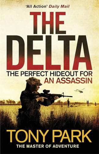 Book cover for The Delta by Tony Park