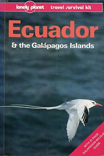 Book cover for Lonely Planet Ecuador and the Galapagos Islands (Lonely Planet Travel Survival Kit) by Rob Rachowiecki