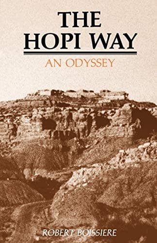 Book cover for The Hopi Way, An Odyssey by Robert Boissiere