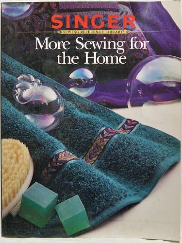 Book cover for More Sewing for the Home (Singer Sewing Reference Library) by Unknown