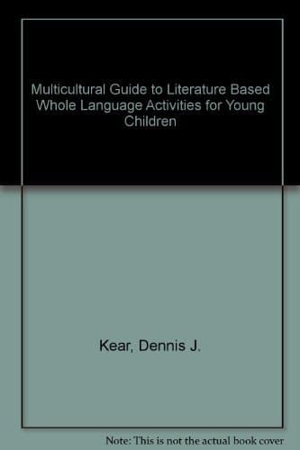 Book cover for Multicultural Guide to Literature Based Whole Language Activities for Young Children by Kear, Dennis J.