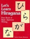 Book cover for Let's Learn Hiragana: First Book of Basic Japanese Writing by Mitamura, Yasuko Kosaka