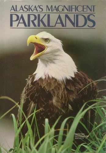 Book cover for Alaska's Magnificent Parklands by Unknown