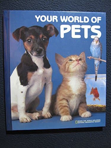 Book cover for Your World of Pets (Books for World Explorers Series 6, No 4) by McGrath, Susan