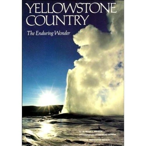 Book cover for Yellowstone Country: The Enduring Wonder (National Geographic Society Special Publication, Series 26) by Seymour L. Fishbein (1989) Hardcover by Fishbein, Seymour L