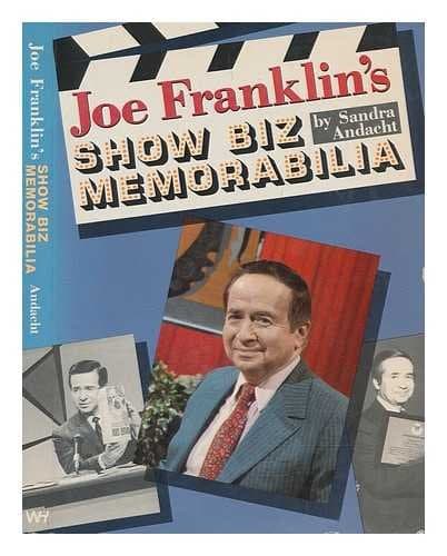 Book cover for Joe Franklin's Show Biz Memorabilia by Sandra Andacht