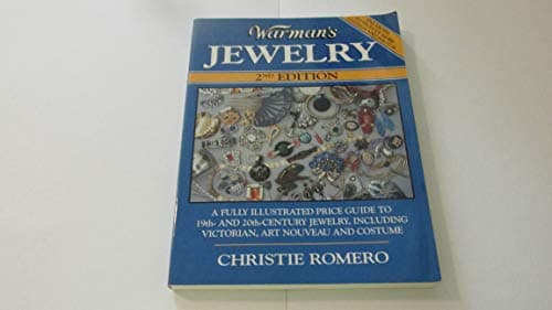 Book cover for Warman's Jewelry: A Fully Illustrated Price Guide to 19th and 20th Century Jewelry, Including Victorian, Art Nouveau, and Costume (2nd ed) by Romero, Christie