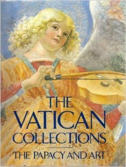 Book cover for The Vatican collections: The papacy and art by None Stated