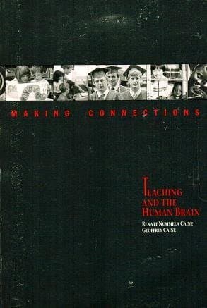 Book cover for Making Connections: Teaching and the Human Brain by Renate Nummela Caine