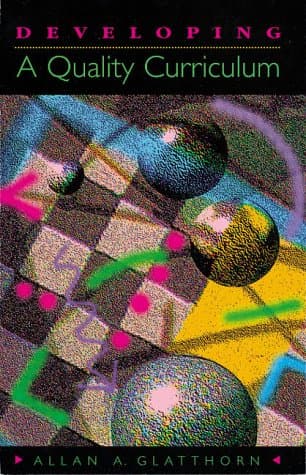 Book cover for Developing a Quality Curriculum by Glatthorn, Allan A.