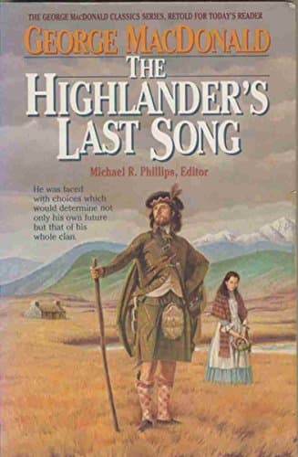 Book cover for The Highlander's Last Song by MacDonald, George
