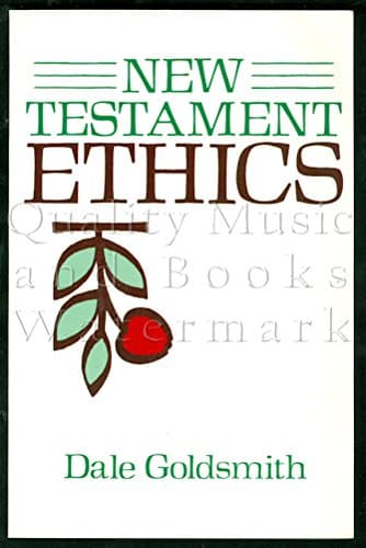 Book cover for New Testament Ethics: An Introduction by Goldsmith, Dale
