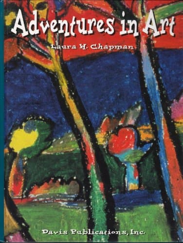 Book cover for Adventures in Art (Discover Art Series, Level 4) by Chapman, Laura