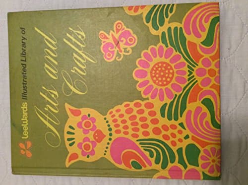 Book cover for LeeWards Illustrated Library of Arts and Crafts (LeeWards Illustrated Library of Arts and Crafts, Volume 4, Volume 4) by LeeWards