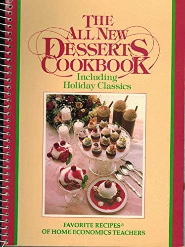 Book cover for The All New Desserts Cookbook by Unknown