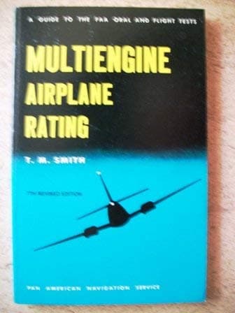 Book cover for Multiengine airplane rating: A guide to the FAA oral and flight tests (A Zweng manual) by Smith, Thomas Motley