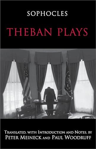 Book cover for Theban Plays (Hackett Classics) by Sophocles