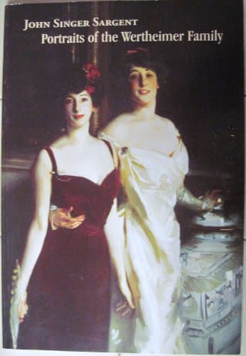 Book cover for John Singer Sargent: Portraits of Wertheimer Family by John Singer Sargent
