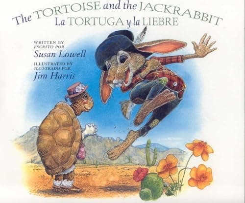 Book cover for The Tortoise and the Jackrabbit / La tortuga y la Liebre by Lowell, Susan
