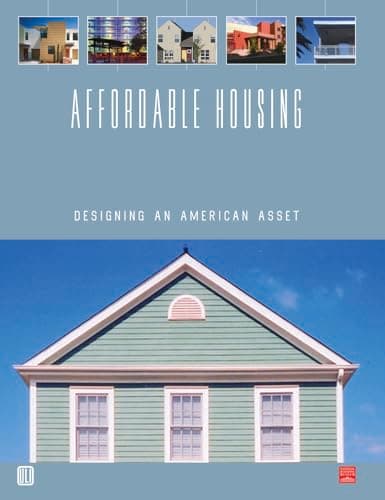 Book cover for Affordable Housing: Designing an American Asset by Schmitz, Adrienne